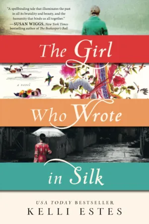 The Girl Who Wrote in Silk Paperback  July 7, 2015
